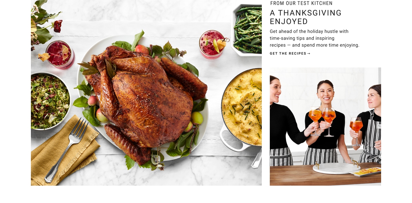 From Our Williams Sonoma Test Kitchen - A Thanksgiving Enjoyed