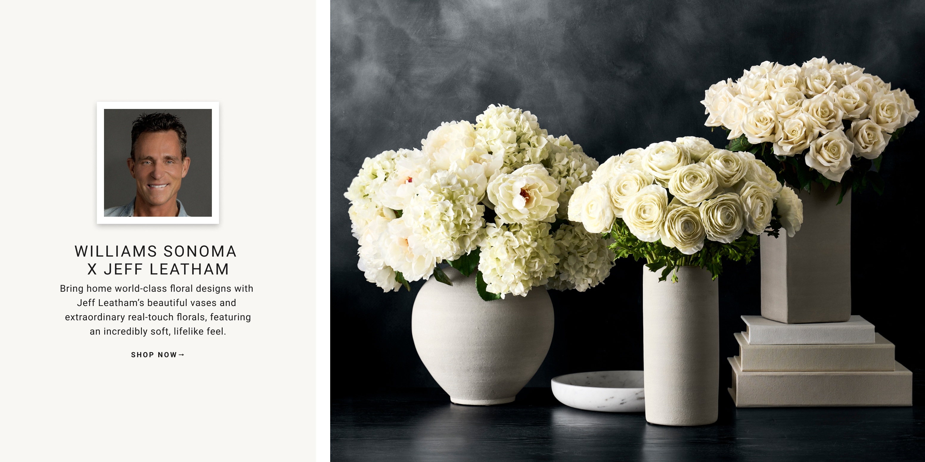 Williams Sonoma X Jeff Leatham