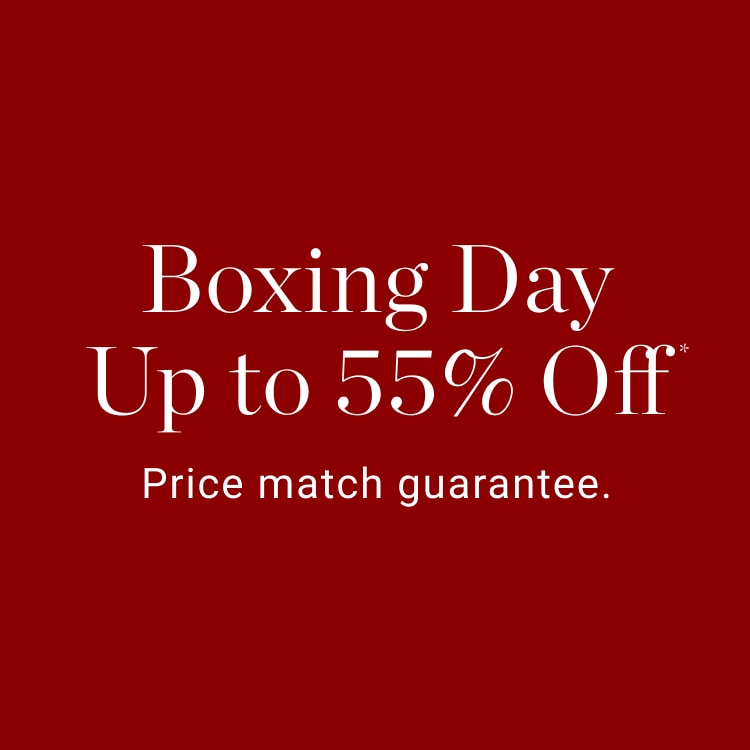 Boxing Day Sale: Up to 55% Off