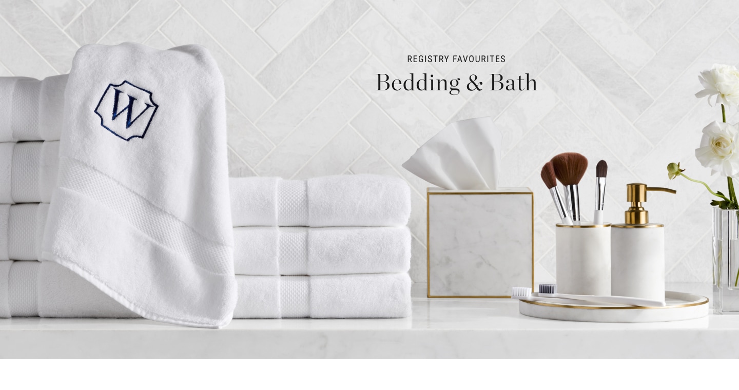 Bedding & Bath Registry Favourites
