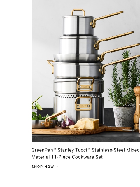 New & Only At Williams Sonoma - Greenpan™ Stanley Tucci™ Stainless Steel Mixed Material 11-Piece Cookware Set