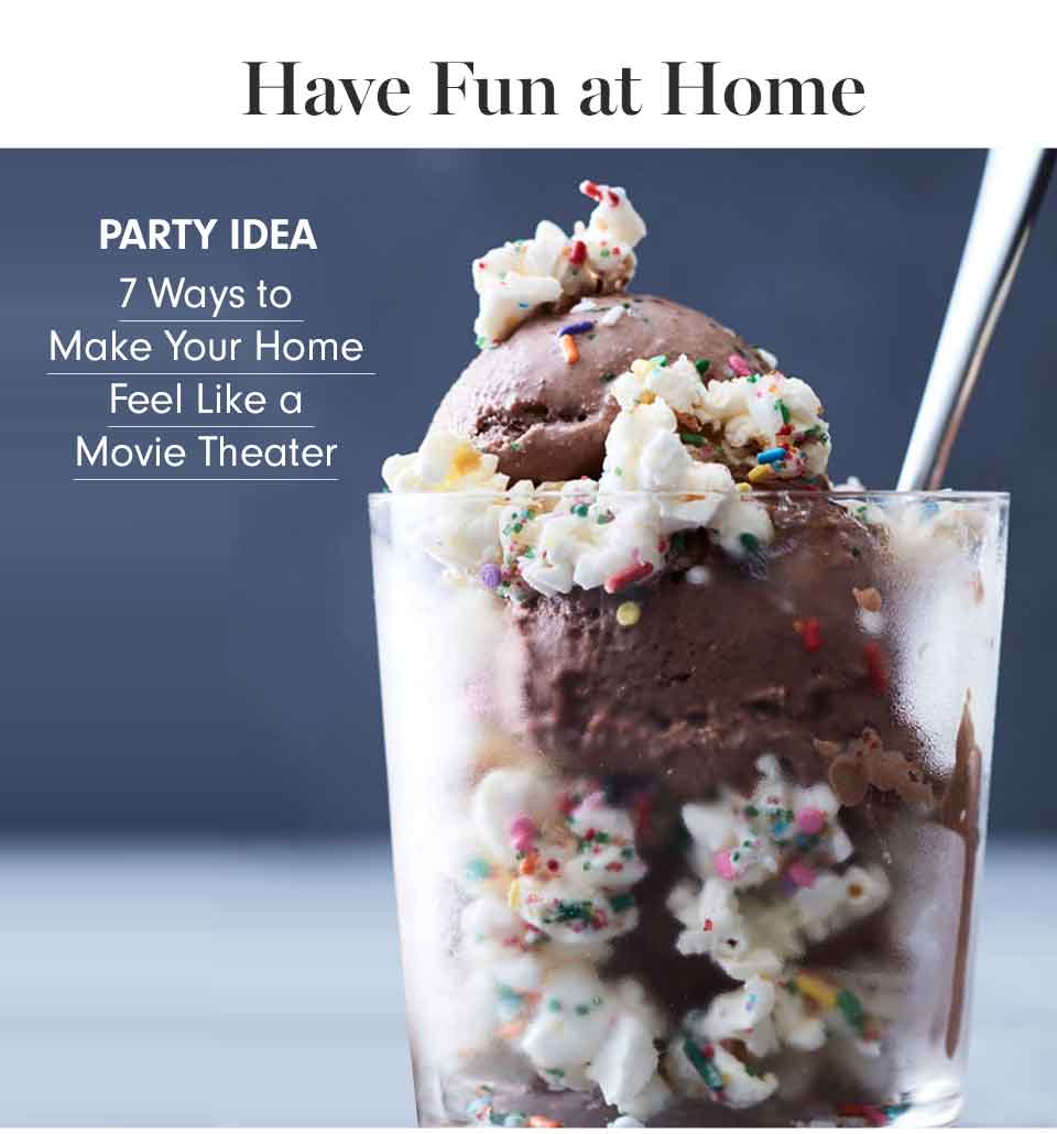 7 Ways to Make Your Home Feel Like a Movie Theater