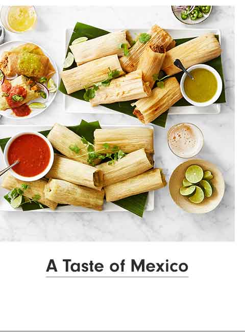 A Taste of Mexico >