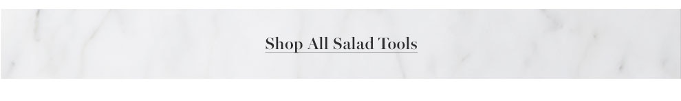 Shop All Salad Tools