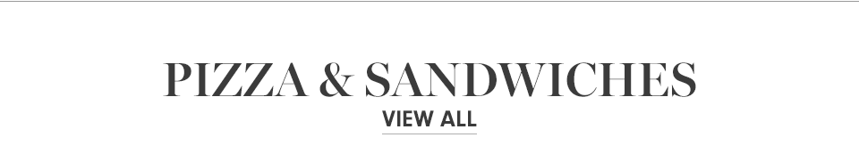 Pizza & Sandwiches