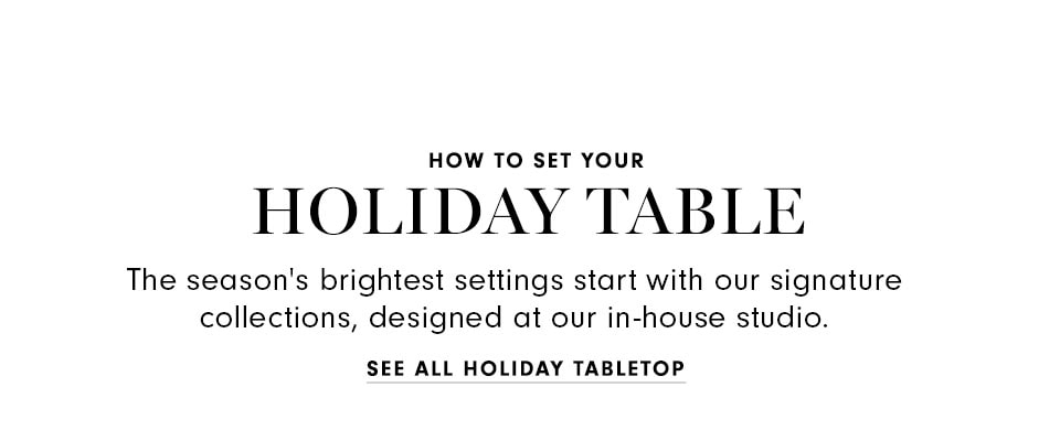 HOW TO SET YOUR HOLIDAY TABLE