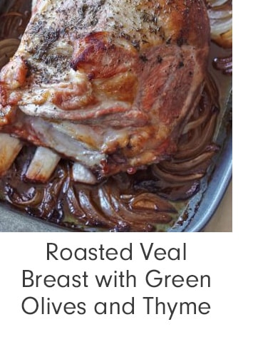 Roasted Veal Breast with Green Olives and Thyme