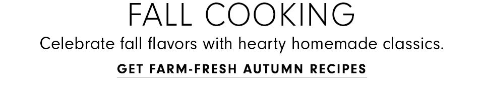 Get Farm-Fresh Autumn Recipes