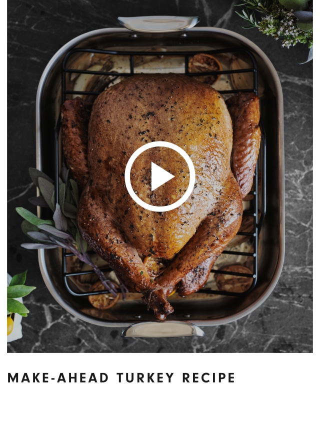 Make-Ahead Turkey Recipe