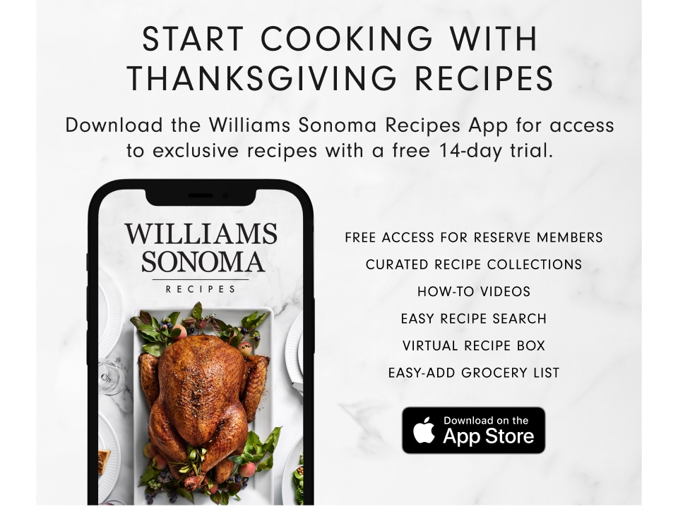 Download the Williams Sonoma Recipe App