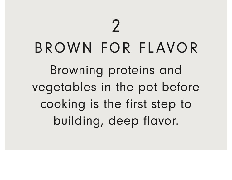 2. Brown for Flavor
