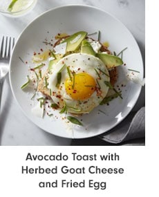 Avocado Toast with Herbed Goat Cheese and Fried Egg
