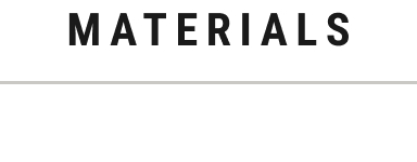 Materials