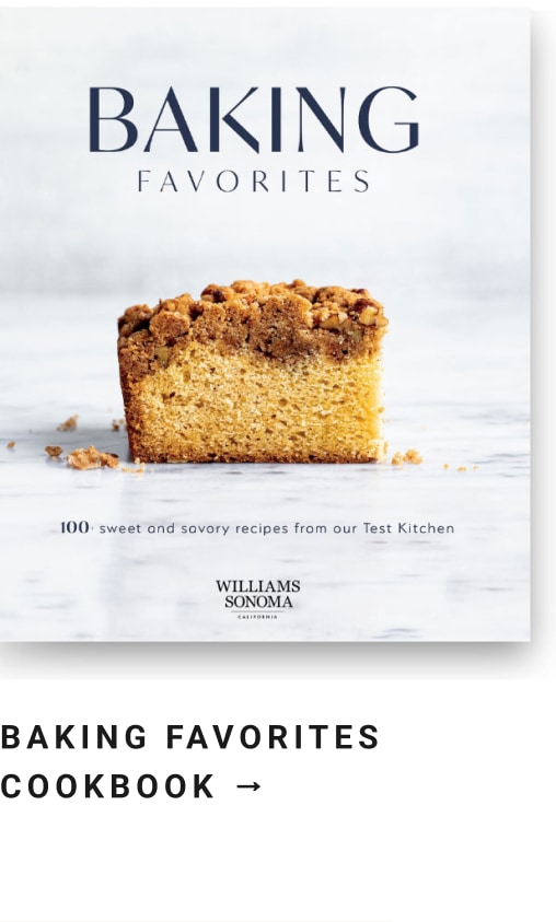 Williams Sonoma At Home Favorites: 110+ Recipes from the Test Kitchen