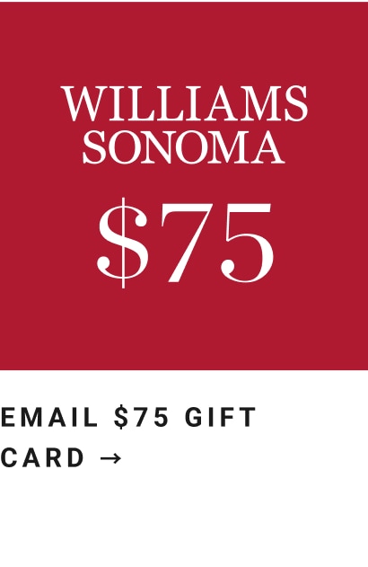 Buy Williams-Sonoma eGift Cards Online