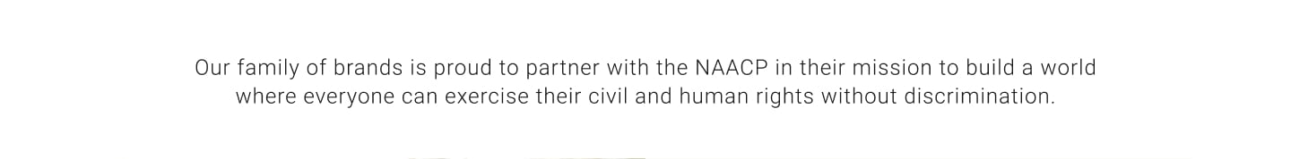 Our Family of Brands Supports the NAACP