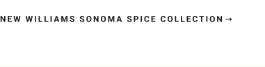 Williams Sonoma Spice Collection >