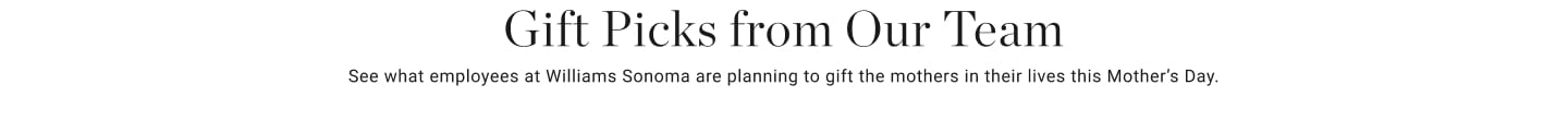 Gift Picks from Our Team