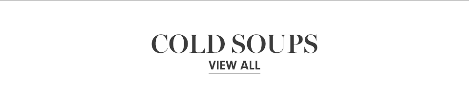Cold Soups