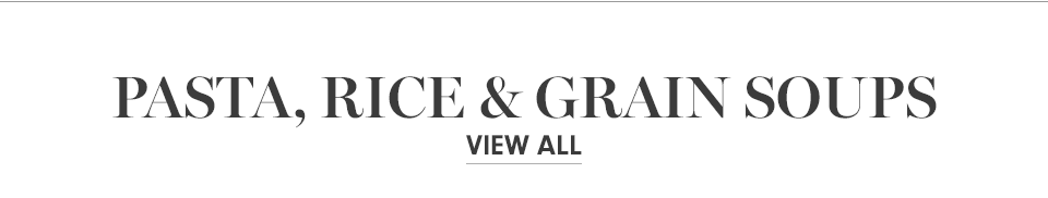 Pasta, Rice & Grain Soups