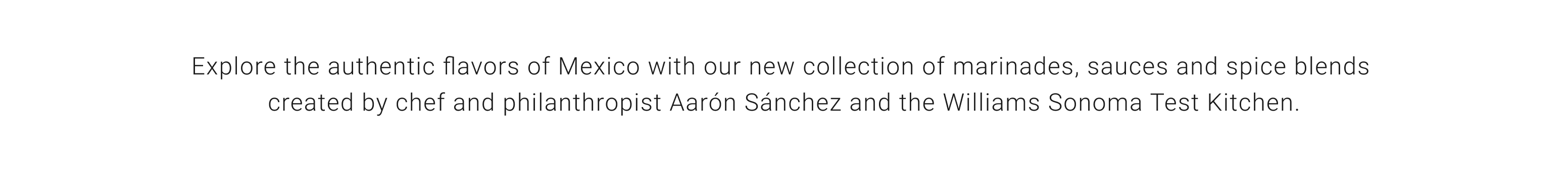 Explore the authenic flavors with chef Aaron Sanchez