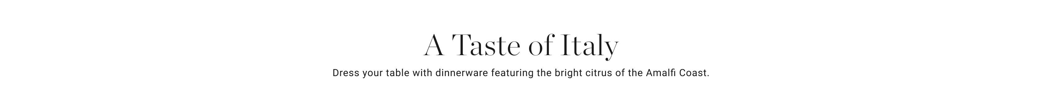 A Taste of Italy
