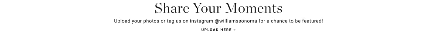 Share Your Moments