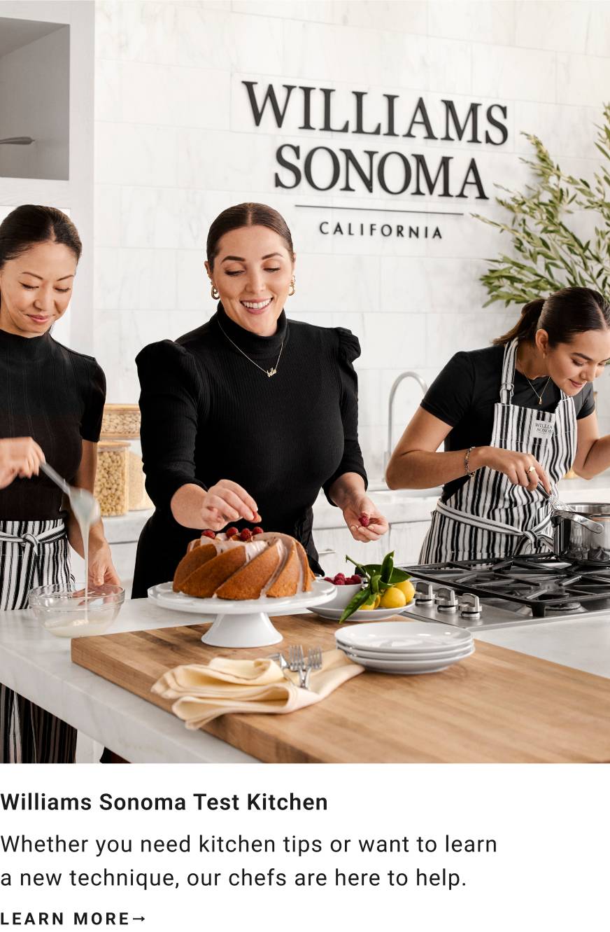 Williams Sonoma Test Kitchen