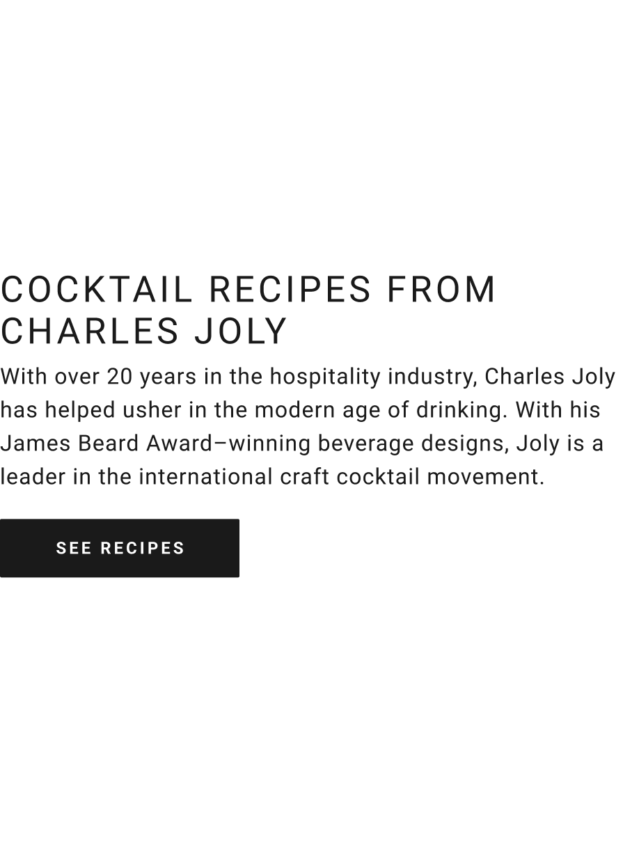 Cocktail Recipes from Charles Joly