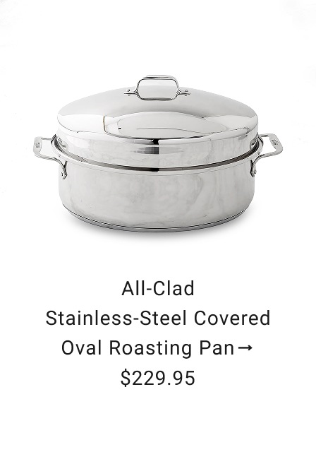 All-Clad Stainless-Steel Covered Oval Roasting Pan