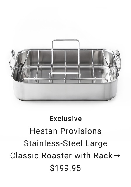 Hestan Provisions Stainless-Steel Classic Roaster with Rack