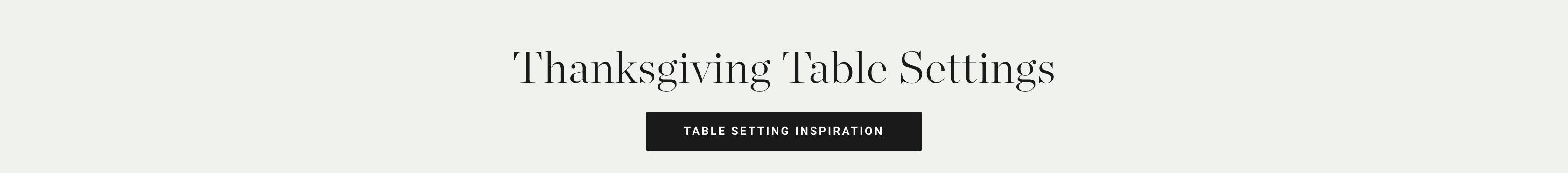 Table Setting Inspiration