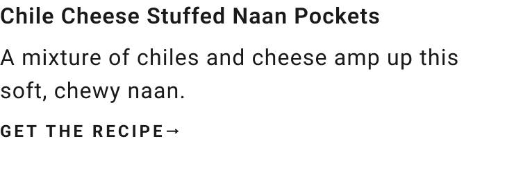 Chile Cheese Stuffed Naan Pockets