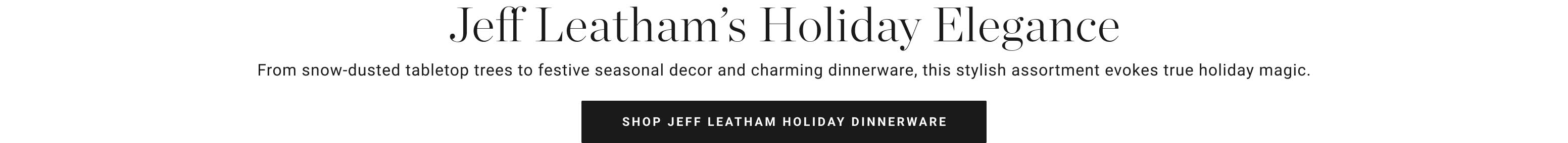 Shop Jeff Leatham Holiday Dinnerware Shop Jeff Leatham Holiday Dinnerware