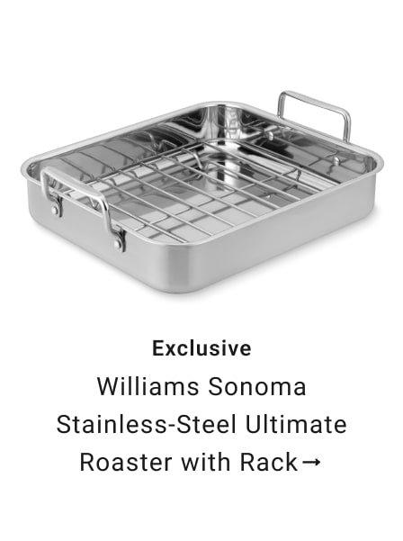 Williams Sonoma Stainless-Steel Ultimate Roaster with Rack