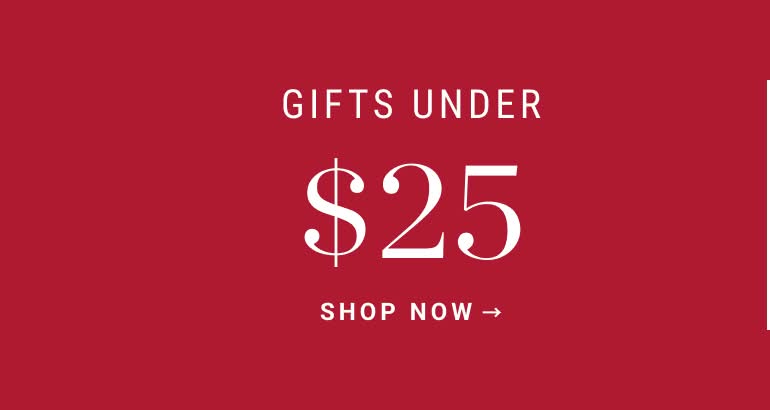 Shop Gifts Under $25
