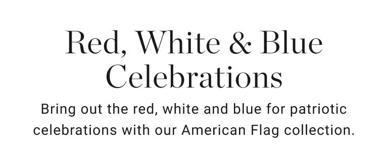 Red, White & Blue Celebrations