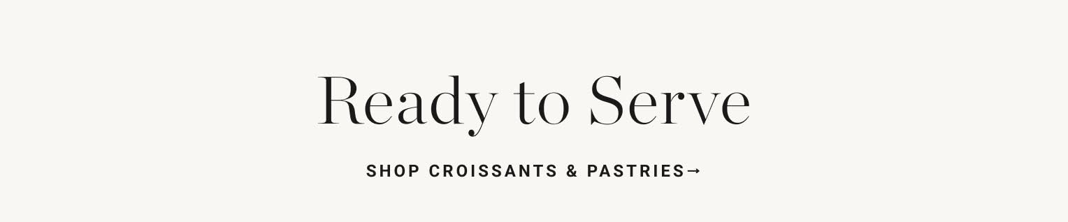 Shop Croissants & Pastries Shop Croissants & Pastries