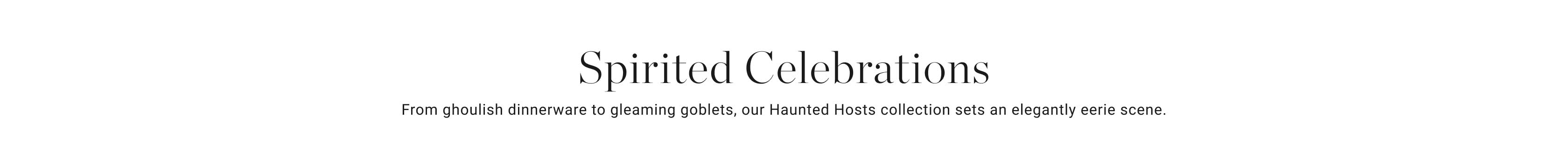 Spirited Celebrations