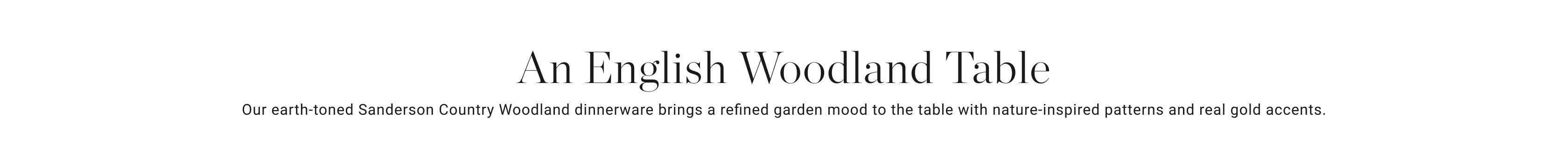 An English Woodland Table