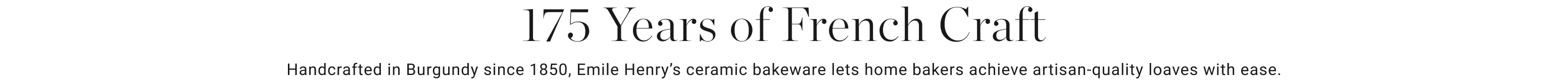 175 Years of French Craft