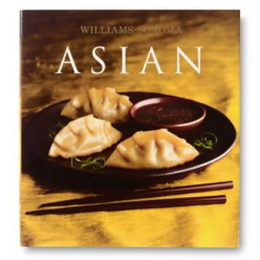 Williams-Sonoma Collection: <i>Asian</i>