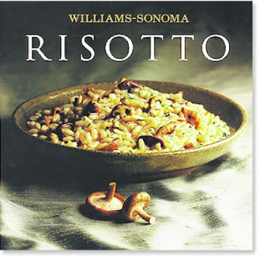 Williams-Sonoma Collection: Risotto