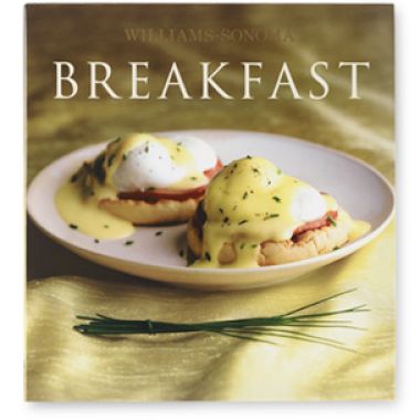 Williams-Sonoma Collection: Breakfast