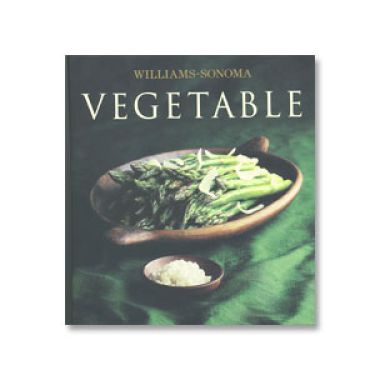 Williams-Sonoma Collection: Vegetable