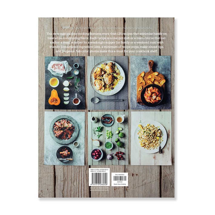 Williams Sonoma Quick Slow Cooking Cookbook Williams Sonoma