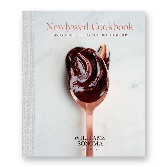 Williams Sonoma Newlywed Cookbook | Williams Sonoma