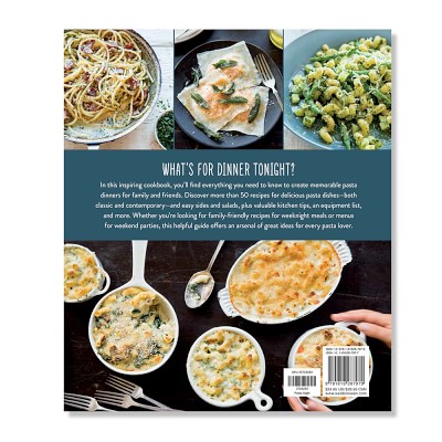 Williams Sonoma What's For Dinner: Pasta Night Cookbook | Williams