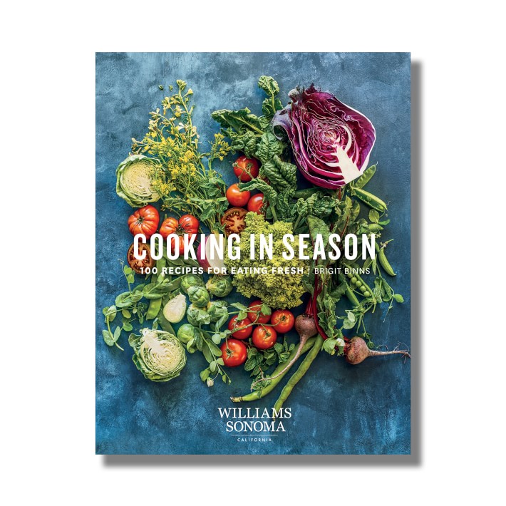 Williams Sonoma Cooking in Season Cookbook