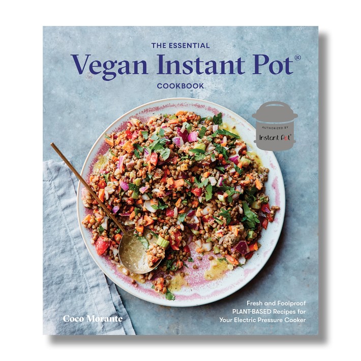 Coco Morante: The Essential Vegan Instant Pot Cookbook